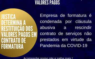 JUSTIÇA DE VOTUPORANGA/SP DETERMINA A RESTITUIÇÃO DOS VALORES PAGOS EM CONTRATO DE FORMATURA
